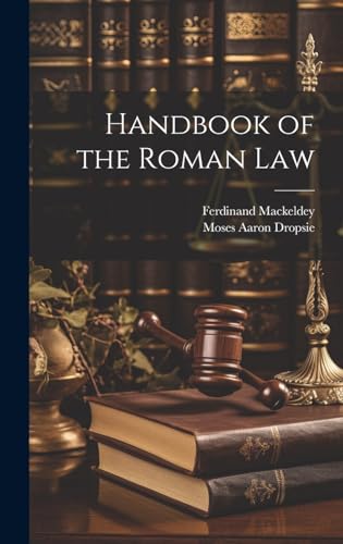 Handbook of the Roman Law