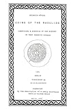 Münzen der Rasuliden - Coins of the Rasulids: nebst einem Abriß der Geschichte diese jemenitischen Dynastie - comprising a synopsis of the history of that yemenite dynasty (English Edition)