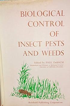 Hardcover Biological Control of Insect Pests and Weeds Book