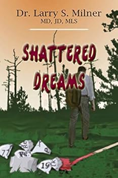 Paperback Shattered Dreams Book