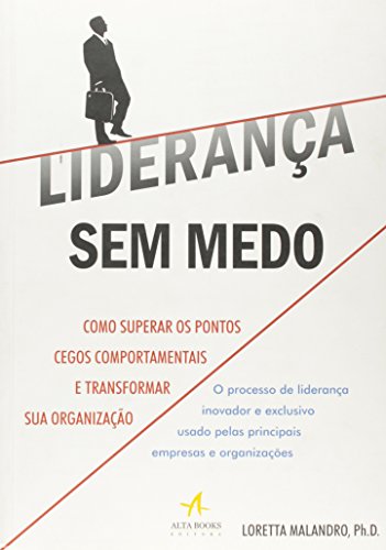 Liderança sem medo: