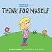 Think For Myself