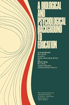 Paperback A Biological and Psychological Background to Education Book