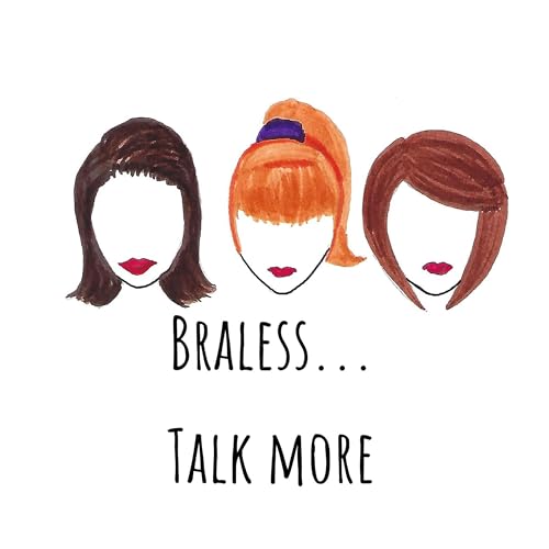 『Braless... Talk More』のカバーアート
