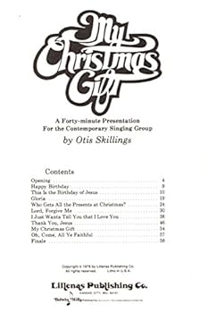Paperback MY CHRISTMAS GIFT A Forty-Minute Presentation for the Contemporary Singing Group Book