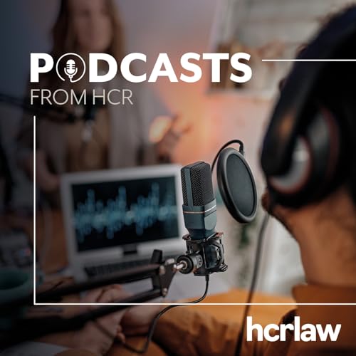 Podcasts from HCR Podcast Por HCR Law arte de portada