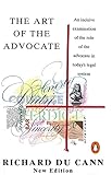 The Art of the Advocate - Richard Du Cann 