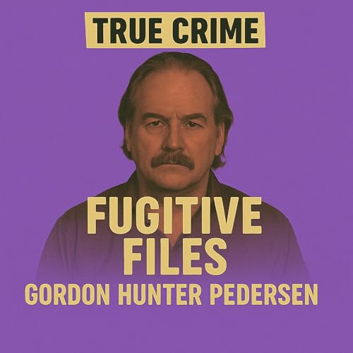 『Case 065: Gordon Hunter Pedersen | Doctor of Deception: The Silver Cure Conman』のカバーアート