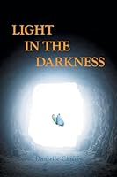 Light in the Darkness B0C8Y2LT66 Book Cover