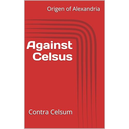 Against Celsus Audiolibro Por Origen of Alexandria arte de portada