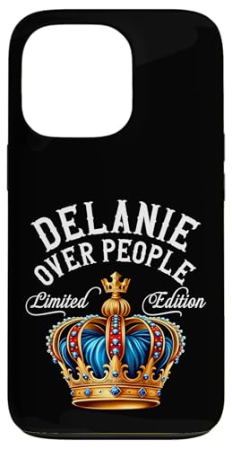 Custodia per iPhone 13 Pro Delanie Nome Compleanno Regalo Divertente Delanie Over People Corona