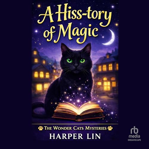 A Hiss-tory of Magic cover art