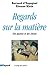 Produktbild Regards sur la matière: Des quanta et des choses