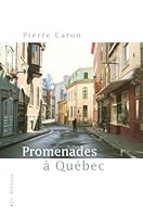 Promenades À Québec 2896490205 Book Cover
