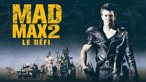 Mad Max 2 : le défi – vue 2