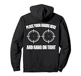 Place Your Boobs Here and Hang on Tight Funny Motorcycle Pullover Hoodie