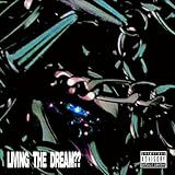 Living The Dream