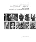 Le Soleil et l'envol: Simone Boisecq et Karl-Jean Longuet