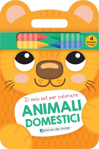 Animali domestici. Il mio set per colorare. Ediz. a colori