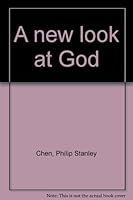 A New Look at God B0006CJ1XY Book Cover