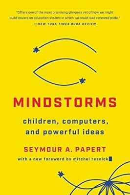 Mindstorms (Revised): Children, Computers, And Powerful Ideas | Ya disponible en tu tienda friki favorita! En mundofriki.es!