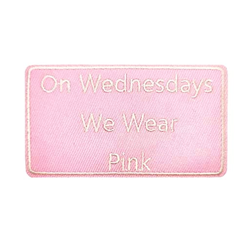 Écusson brodé On Wednesday We Wear Pink idéal pour personnaliser vos vestes