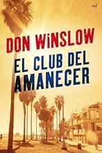 El Club del Amanecer (MR Narrativa)