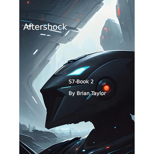 Aftershock, S-7 2 Audiolibro Por Brian Taylor arte de portada