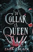 To Collar a Queen 0645372560 Book Cover