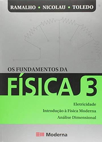Os Fundamentos da Física 3 Eletricidade - Livro do Professor