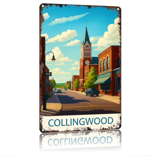Vintage Collingwood Ontario Ontario Travel Tin Sign, Retro Town Landscape Metal Wall Decor, Aluminum Waterproof Wall Art Sign for Home Garage Cafe Bar Pub, 12 x 8 Inches