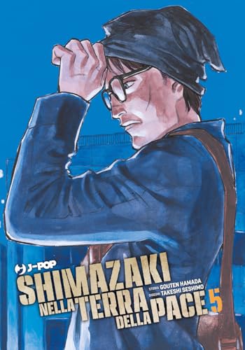 Shimazaki nella terra della pace (Vol. 5)