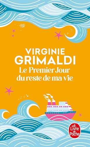 Le Premier jour du reste de ma vie