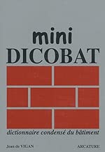 Download Mini Dicobat : Dictionnaire condensé du bâtiment PDF
