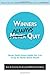Winners Always Quit