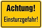  Schild Alu Achtung! Einsturzgefahr 200x300mm