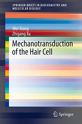 Buy Mechanotransduction of the Hair Cell — BookShops.in