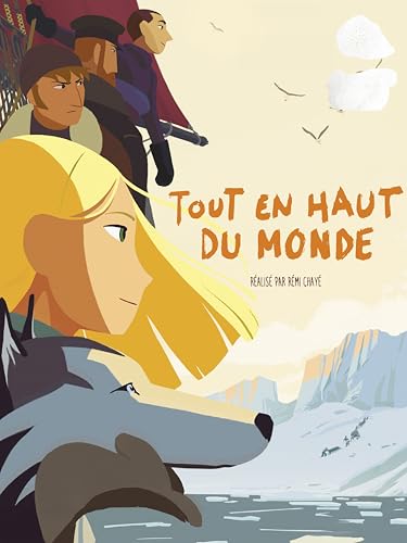 Tout en haut du monde