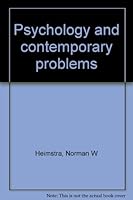 Psychology and contemporary problems 0818500670 Book Cover