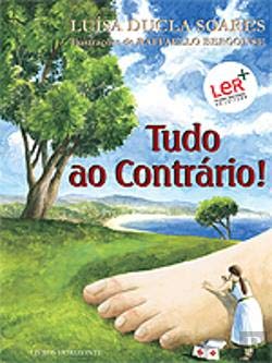 Tudo ao Contrário! (Portuguese Edition) [Portuguese] 9722412337 Book Cover