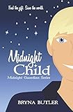 Midnight Child (Midnight Guardian Series, Book 3)