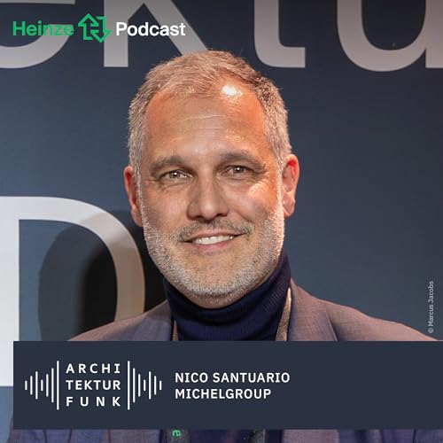 #198 &ndash; Nico Santuario, Michelgroup: Der gr&ouml;&szlig;te Stampflehmbau Deutschlands &ndash; Das Weleda Logistikzentrum