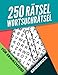 Wortsuchrätsel für Erwachsene: 250 Rätsel - 5000 Wörter Wortsuche - Großdruck - Ein großer Spaß für Liebhaber von Wortsuchrätseln