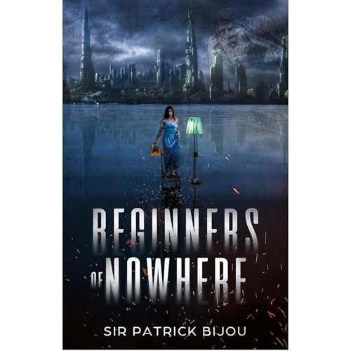 Patrick Bijou's Beginners Of Nowhere episode artwork