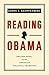 Reading Obama: Dreams, Hope, and the American Political Tradition
