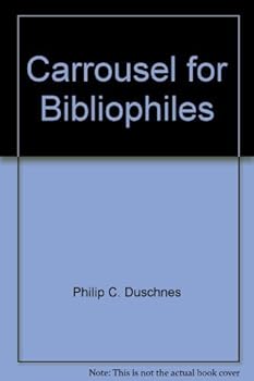 Hardcover Carrousel for Bibliophiles Book