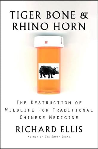 Tiger Bone & Rhino Horn: The Destruction of Wildlife for Traditional Chinese Medicine