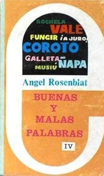 Paperback BUENAS Y MALAS PALABRAS. TOMO IV [Spanish] Book