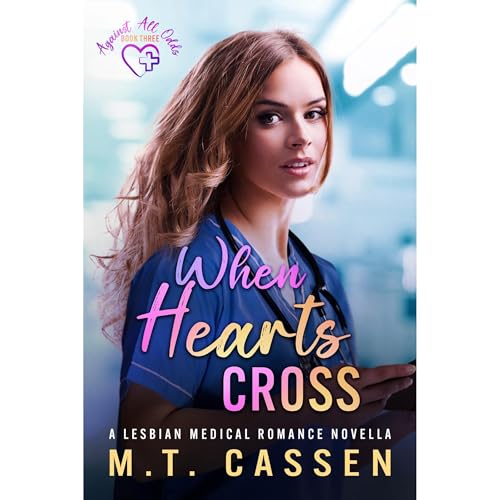 When Hearts Cross Audiolibro Por M.T. Cassen arte de portada