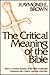 The Critical Meaning of the Bible